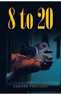 8 to 20 - Edward Preciado