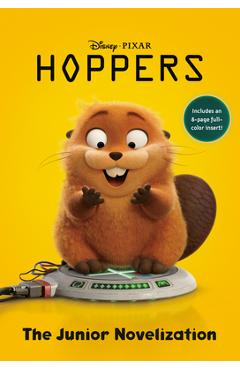 Disney/Pixar Hoppers: The Junior Novelization -