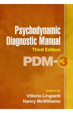 Psychodynamic Diagnostic Manual: Pdm-3 - Vittorio Lingiardi