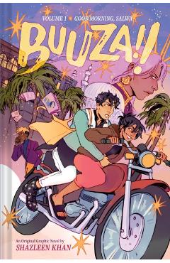 Good Morning, Salwa (Buuza!! Volume 1): An Original Graphic Novel - Shazleen Khan