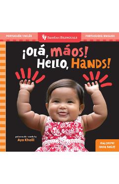 Hello, Hands! (Bilingual Portuguese & English)