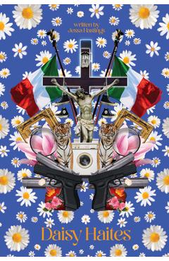 Daisy Haites (Collector\'s Edition: Jessa\'s Version) - Jessa Hastings