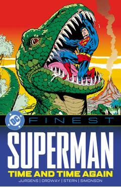 DC Finest: Superman: Time and Time Again - Dan Jurgens