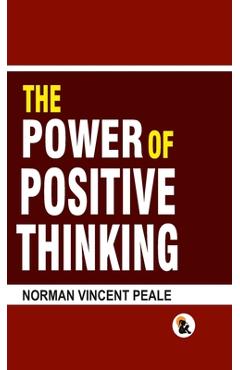 The Power of Positive Thinking - HB - Norman Vincent Peale