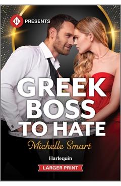 Greek Boss to Hate - Michelle Smart