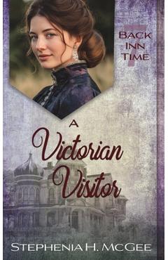A Victorian Visitor -