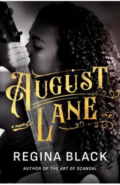 August Lane - Regina Black