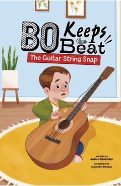 The Guitar String Snap - Andrew Bambridge