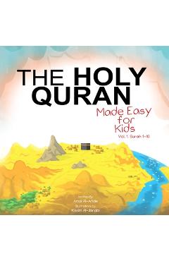 The Holy Quran: Made Easy for Kids, Surah 1-10 - Safoo Publications