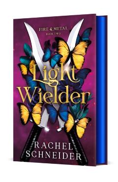 Light Wielder - Rachel Schneider