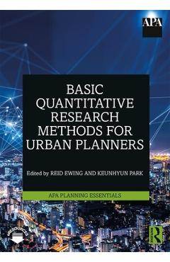 Basic Quantitative Research Methods for Urban Planners - Reid Ewing