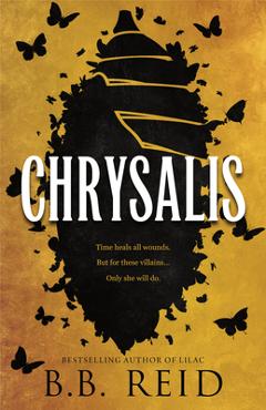 Chrysalis (Standard Edition) - B. B. Reid