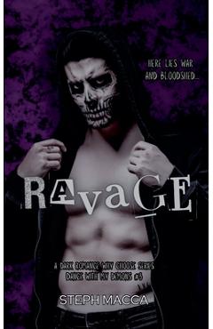 Ravage - Steph Macca