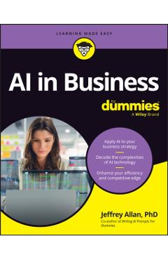 AI in Business for Dummies - Jeffrey Allan