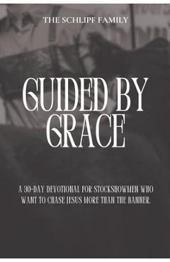 Guided by Grace -