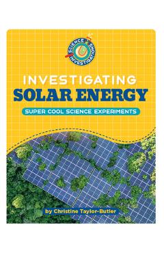 Investigating Solar Energy - Christine Taylor-butler