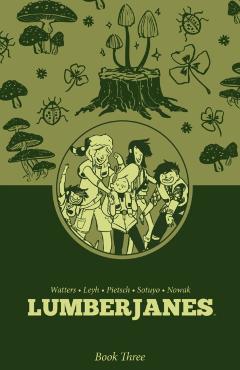 Lumberjanes Book Three - Shannon Watters