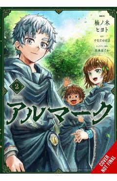 Almark, Vol. 2 (Manga) - Hiyoto Yunoki