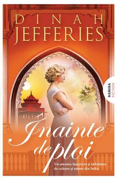 Inainte de ploi - Dinah Jefferies - NEMIRA Inainte de ploi - Dinah Jefferies - NEMIRA