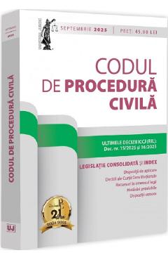 Codul de procedura civila. Septembrie 2025 - Dan Lupascu