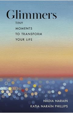 Glimmers - Nadia|phillips Narain - Imagine 1