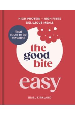 Good Bite Easy - Niall Kirkland