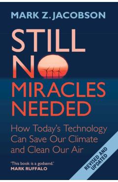 Still No Miracles Needed - Mark Z. (stanford University) Jacobson