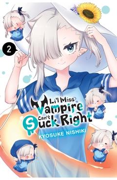 Li\'l Miss Vampire Can\'t Suck Right, Vol. 2 - Kyosuke Nishiki