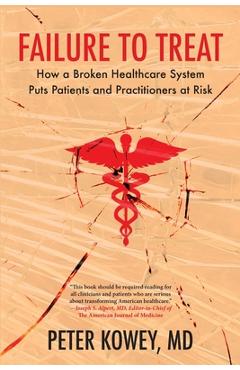 Failure to Treat - Peter Kowey