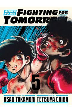 Ashita No Joe: Fighting for Tomorrow 5 - Tetsuya Chiba