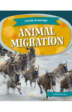 Animal Migration - Samantha S. Bell