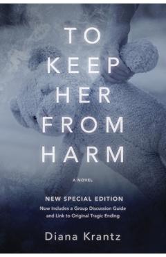 To Keep Her From Harm - Diana Krantz