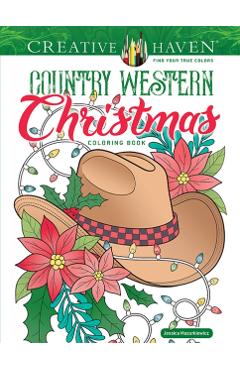 Creative Haven Country Western Christmas Coloring Book - Jessica Mazurkiewicz