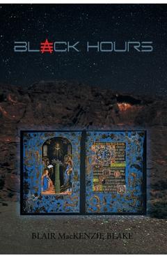Black Hours - Blair Mackenzie Blake - Imagine 1