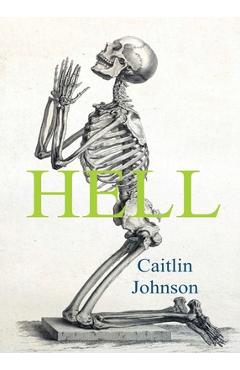 Hell - Caitlin Johnson