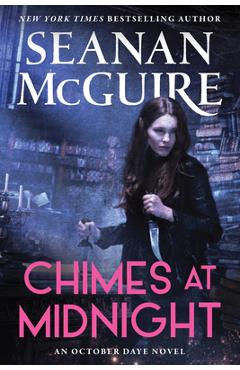 Chimes at Midnight - Seanan Mcguire