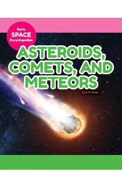 Asteroids, Comets, and Meteors - A. R. Carser