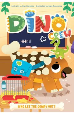 Who Let the Compy Out? - Emily L. Hay Hinsdale