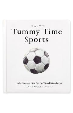 Baby's Tummy Time Sports: High-Contrast Fine Art for Visual Stimulation - Tabitha Paige