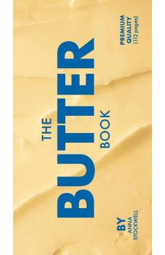The Butter Book - Anna Stockwell