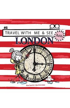 Travel with Me & See London Petite - Nancy Delevoye