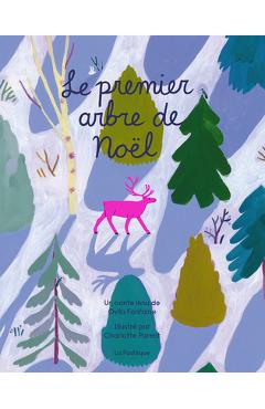 Le Premier Arbre de Noël - Ovila Fontaine