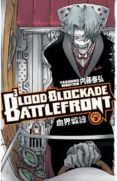 Blood Blockade Battlefront Omnibus Volume 3 - Yasuhiro Nightow