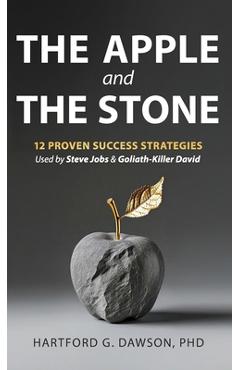 The Apple and The Stone - Hartford G. Dawson