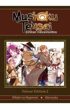 Mushoku Tensei: Jobless Reincarnation Deluxe Edition 2 (Light Novel) (Vol. 4-6 Hardcover Omnibus) - Rifujin Na Magonote