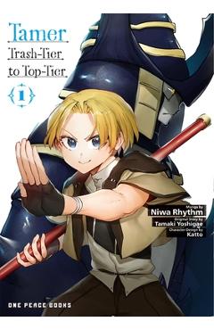 Tamer Volume 1: Trash-Tier to Top-Tier -