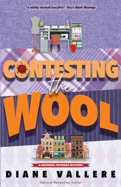 Contesting the Wool - Diane Vallere