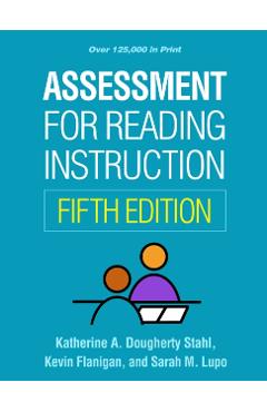 Assessment for Reading Instruction - Katherine A. Dougherty Stahl