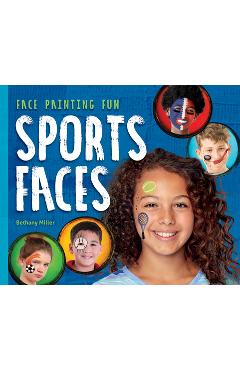 Sports Faces - Bethany Miller