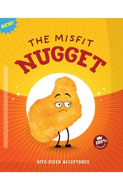 The Misfit Nugget: Bite-Sized Acceptance